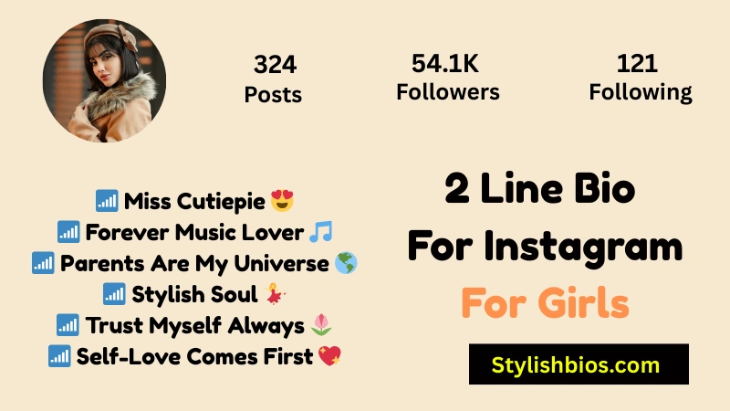 2 Line Bio For Instagram For Girls