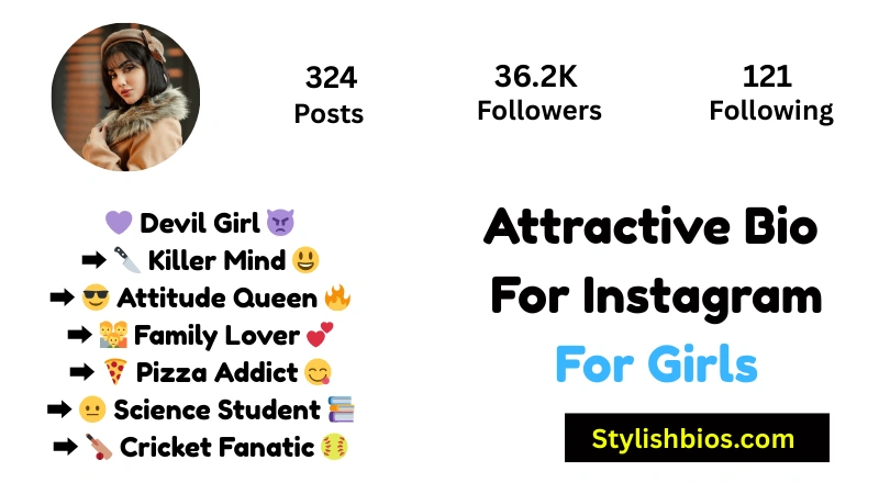 Attractive Bio For Instagram For Girls