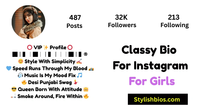 Classy Bio For Instagram For Girls