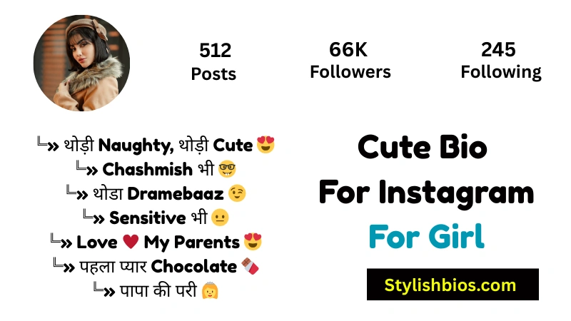 Cute Bio For Instagram For Girl