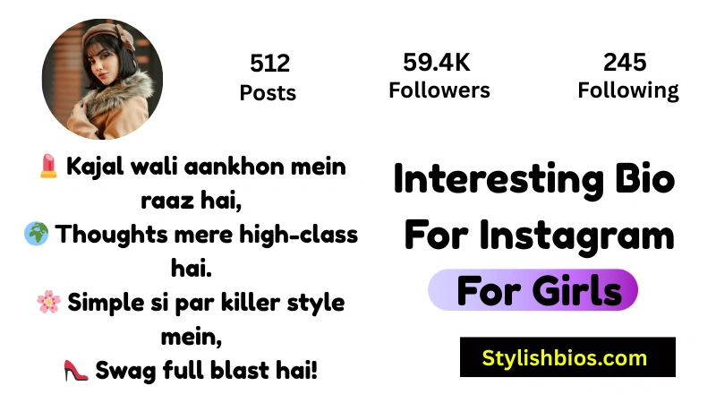Interesting Bio For Instagram For Girls
