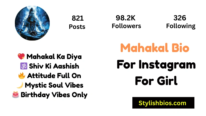 Mahakal Bio For Instagram For Girl