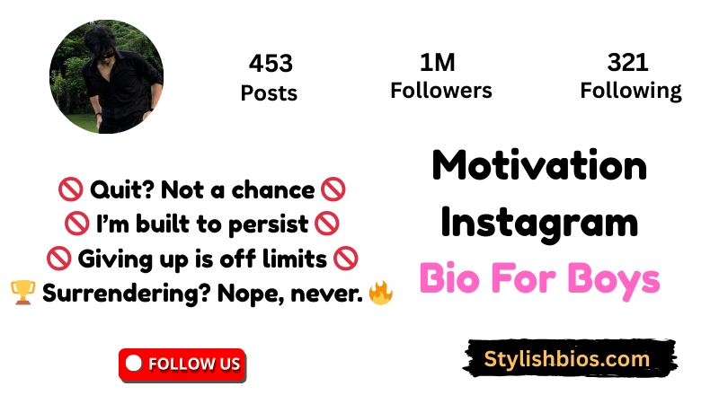 Motivation Instagram Bio For Boys