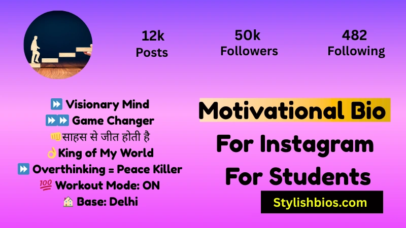 Motivational Bio For Instagram For Students