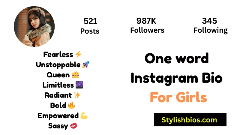 One word Instagram Bio For Girls