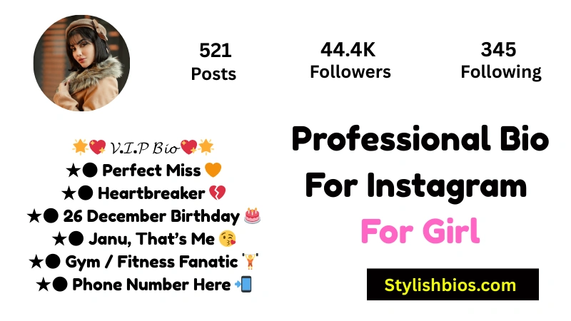 Professional Bio For Instagram For Girl