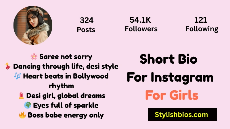 Short Bio For Instagram For Girls