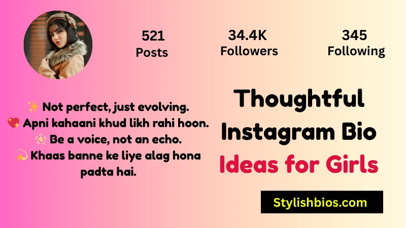 Thoughtful Instagram Bio Ideas for Girls