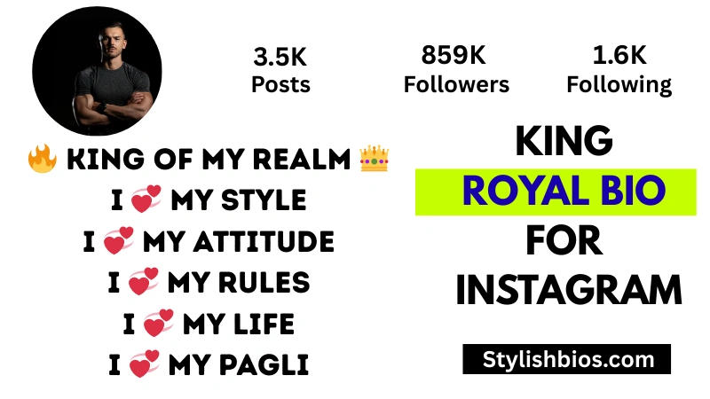 king royal bio for Instagram