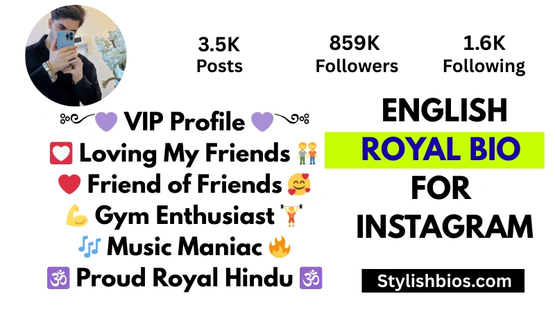 royal bio for Instagram in english
