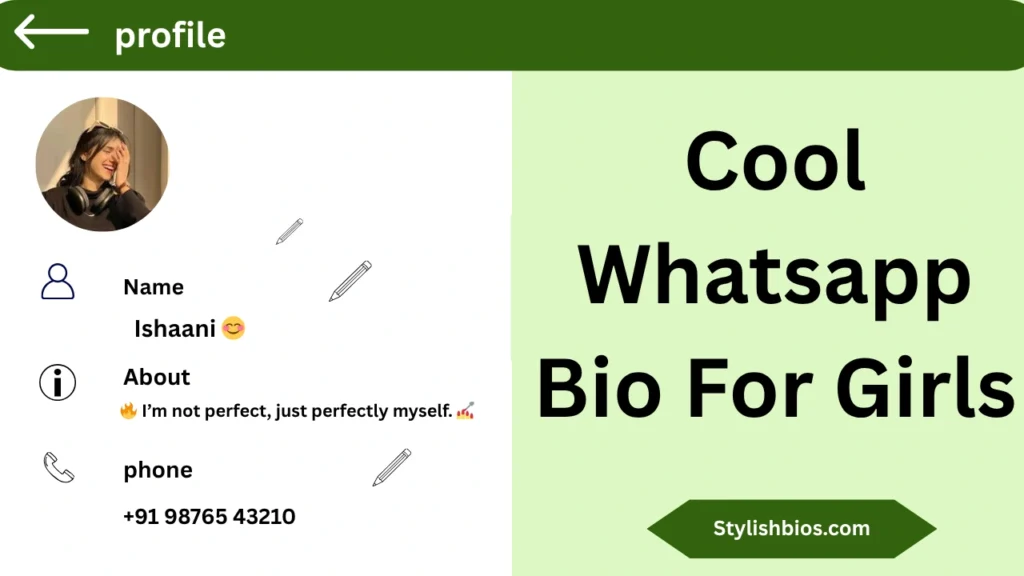 Cool Whatsapp Bio For Girls