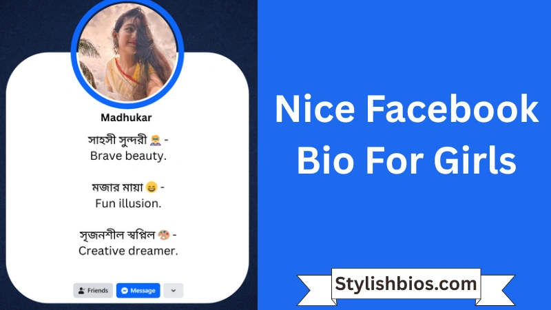 Nice Facebook Bio For Girls