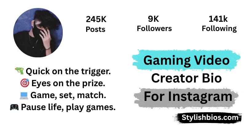 Gaming Video Creator Bio For Instagram